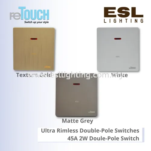 RETOUCH Ultra Rimless Double-Pole Switches - M45A2W – Ultra 45A 2W Double-Pole Switch C/W Neon