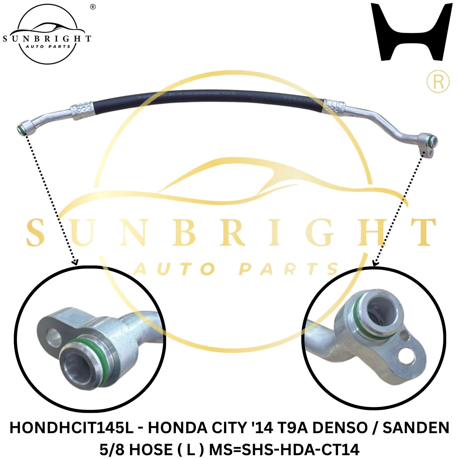 HONDHCIT145L - HONDA CITY '14 T9A DENSO / SANDEN 5/8 HOSE ( L ) MS=SHS-HDA-CT14