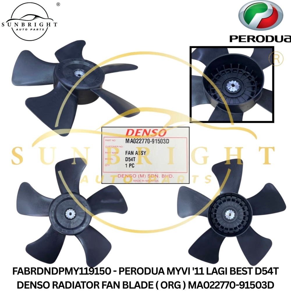 FABRDNDPMY119150 - PERODUA MYVI '11 LAGI BEST D54T DENSO RADIATOR FAN BLADE ( ORG ) MA022770-91503D