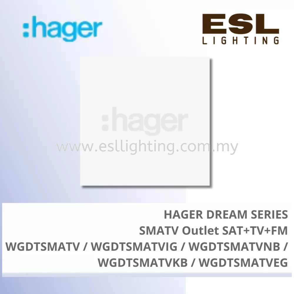 HAGER Dream Series - SMATV Outlet SMA+TV+FM - WGDTSMATV / WGDTSMATVIG / WGDTSMATVNB / WGDTSMATVKB / WGDTSMATVEG