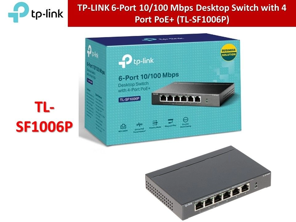 TP-LINK 6-Port / 11-Port 10/100 Mbps Desktop Switch with 4 Port PoE+ / 8 Port PoE+ (TL-SF1006P / TL-SL1311P)