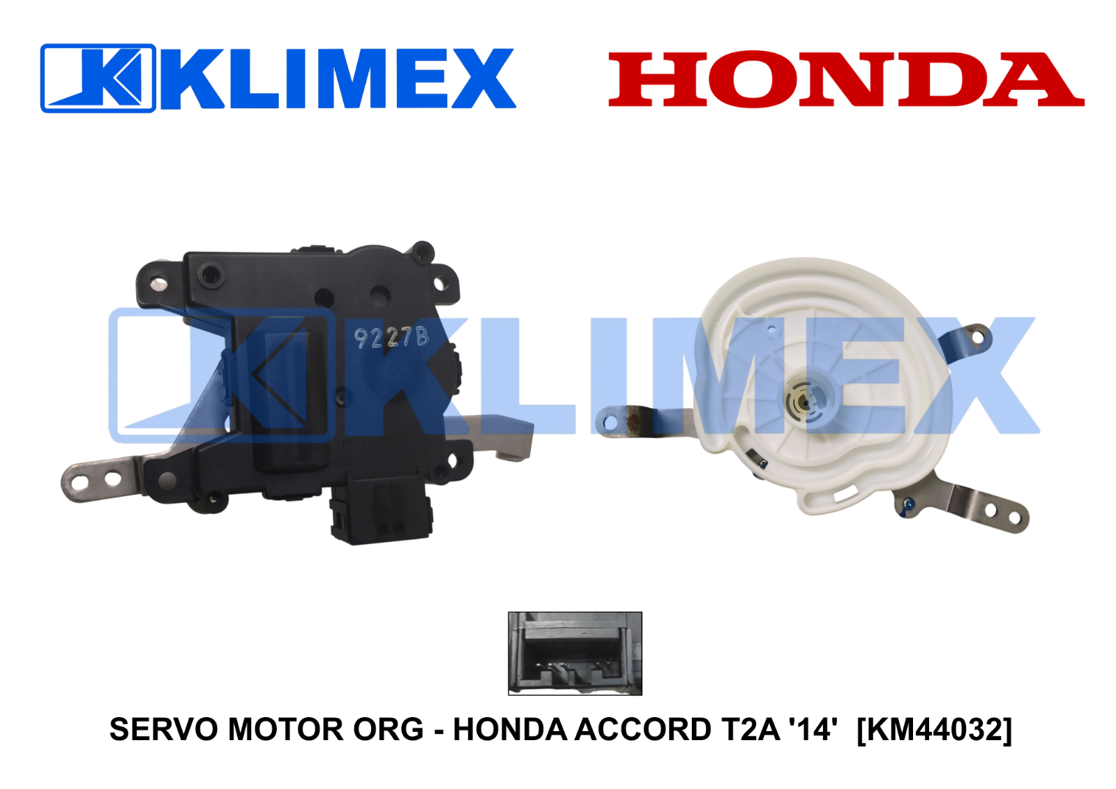 SERVO MOTOR ORG - HONDA ACCORD T2A '14'  [KM44032]