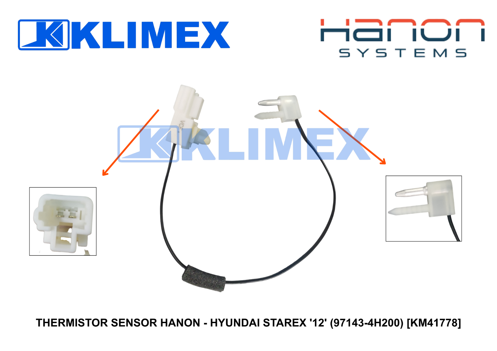 THERMISTOR SENSOR HANON - HYUNDAI STAREX '12' (97143-4H200) [KM41778]