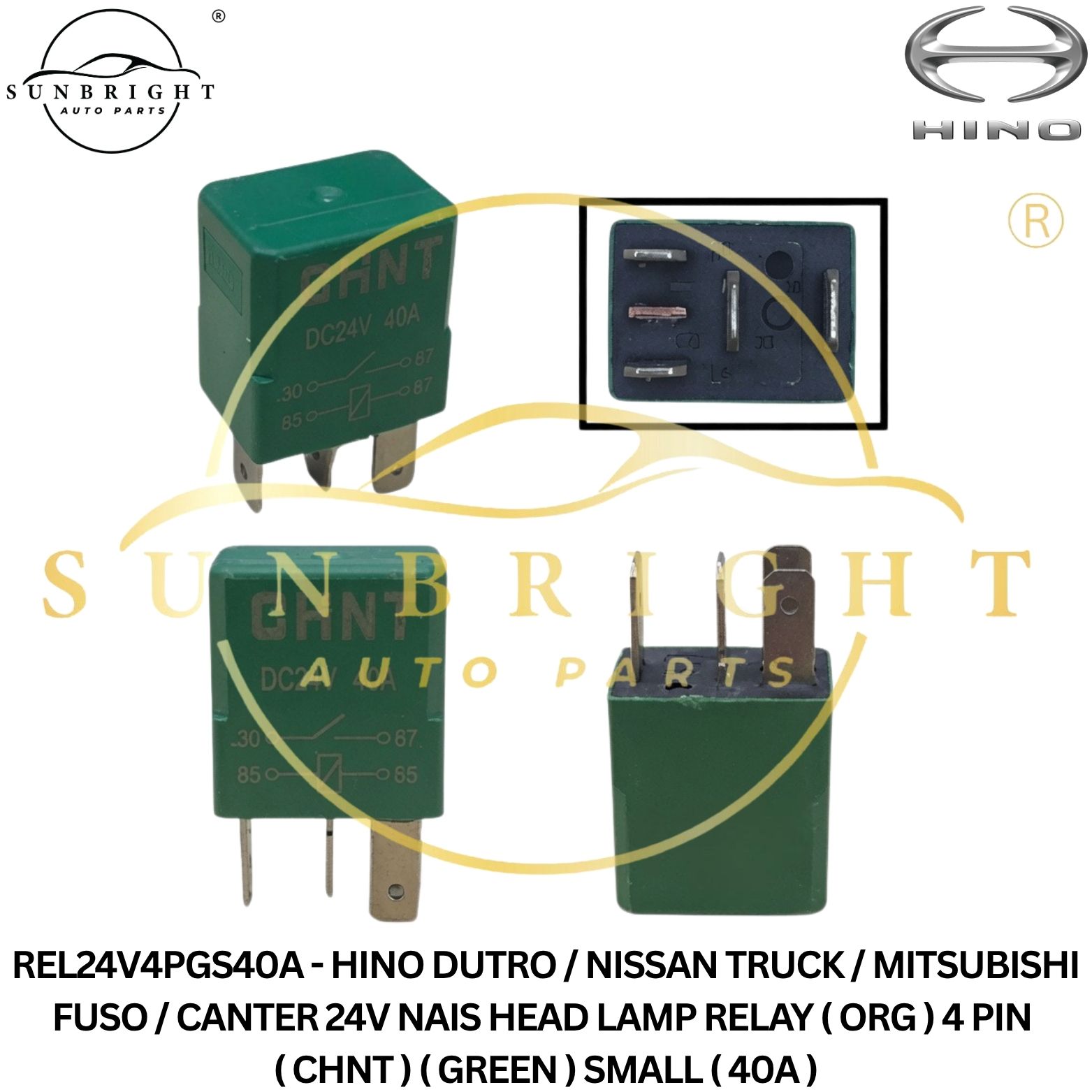 REL24V4PGS40A - HINO DUTRO / NISSAN TRUCK / MITSUBISHI FUSO / CANTER 24V NAIS HEAD LAMP RELAY ( ORG ) 4 PIN ( CHNT ) ( GREEN ) SMALL ( 40A )