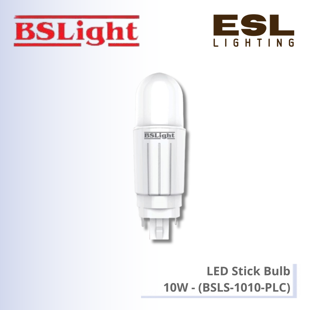 BSLight LED Stick Bulb 10W - BSLS-1010-PLC [SIRIM]