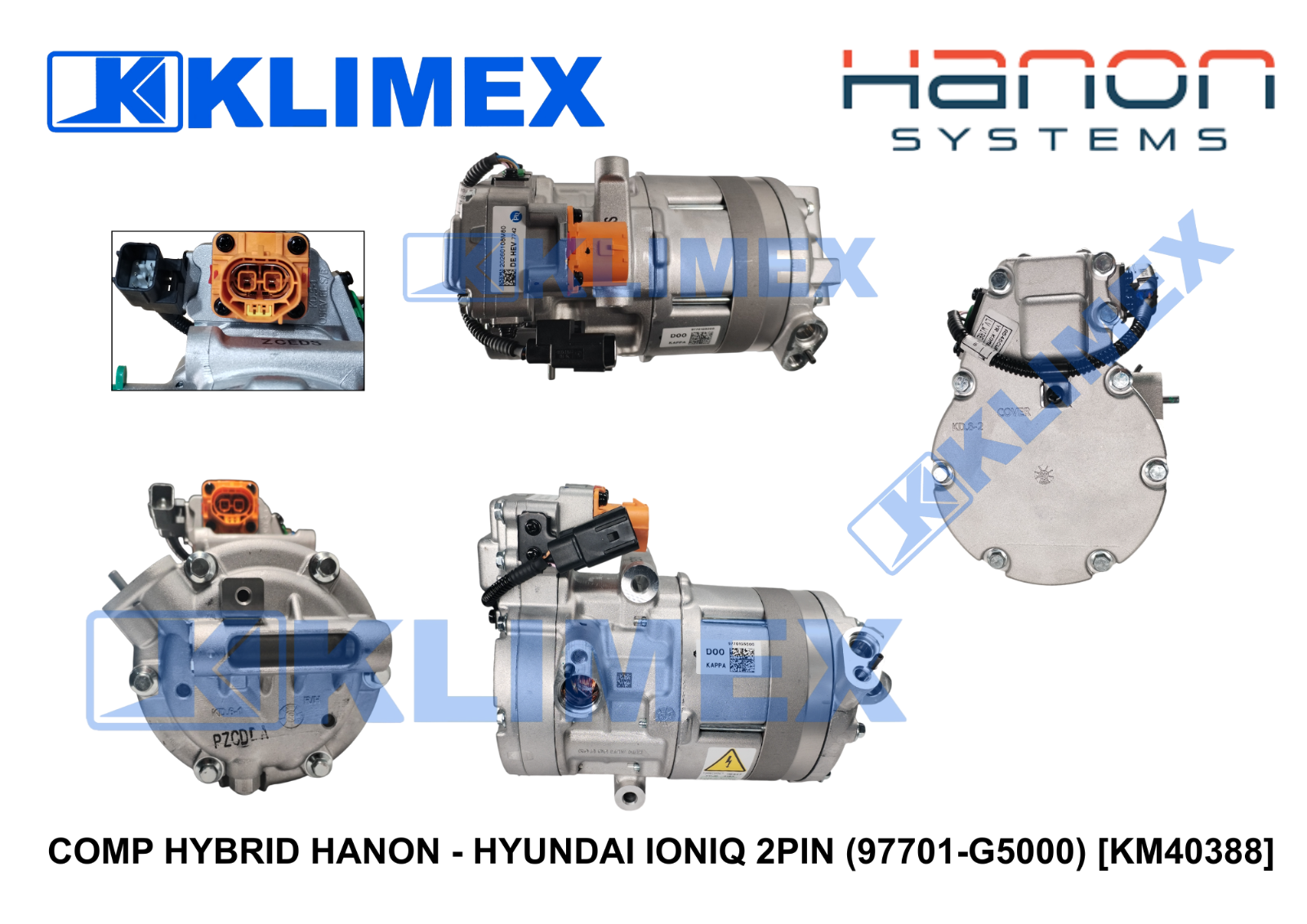 COMP HYBRID HANON - HYUNDAI IONIQ 2PIN (97701-G5000) [KM40388]