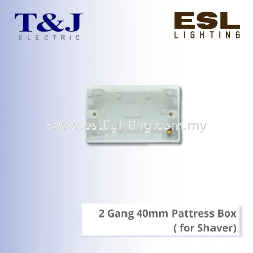 T&J 2 Gang 40mm Pattress Box ( for Shaver) - B1047D