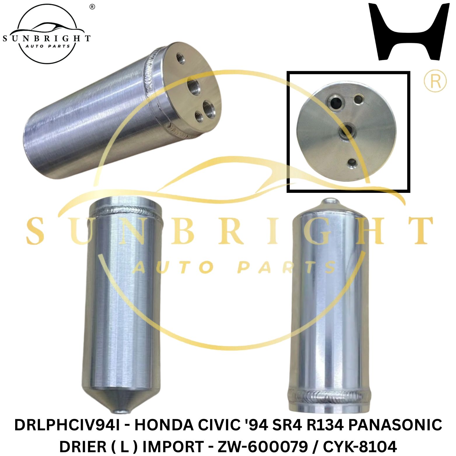 DRLPHCIV94I - HONDA CIVIC '94 SR4 R134 PANASONIC DRIER ( L ) IMPORT - ZW-600079 / CYK-8104