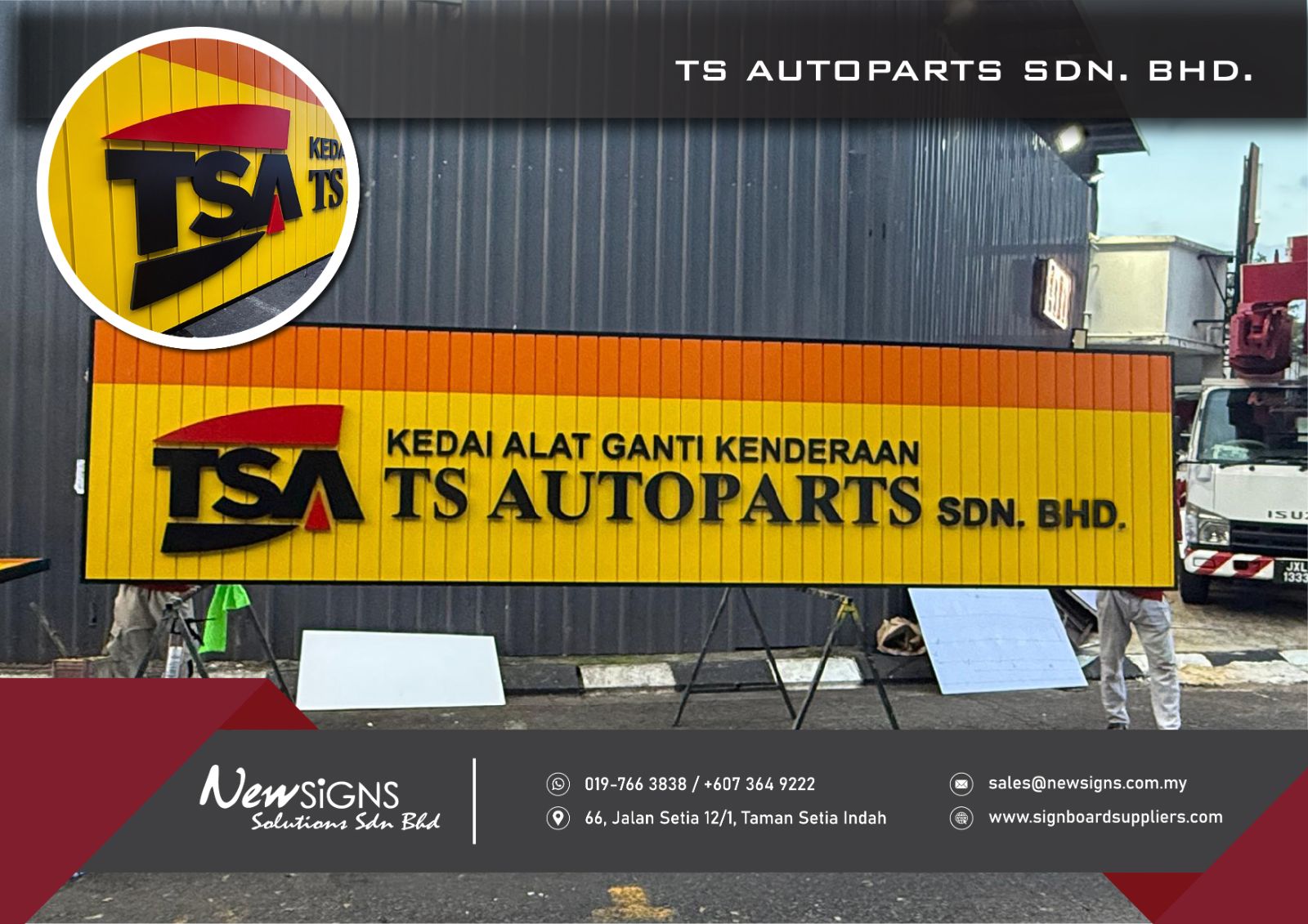 TS AUTOPARTS SDN. BHD. - GI Base with PVC Lettering