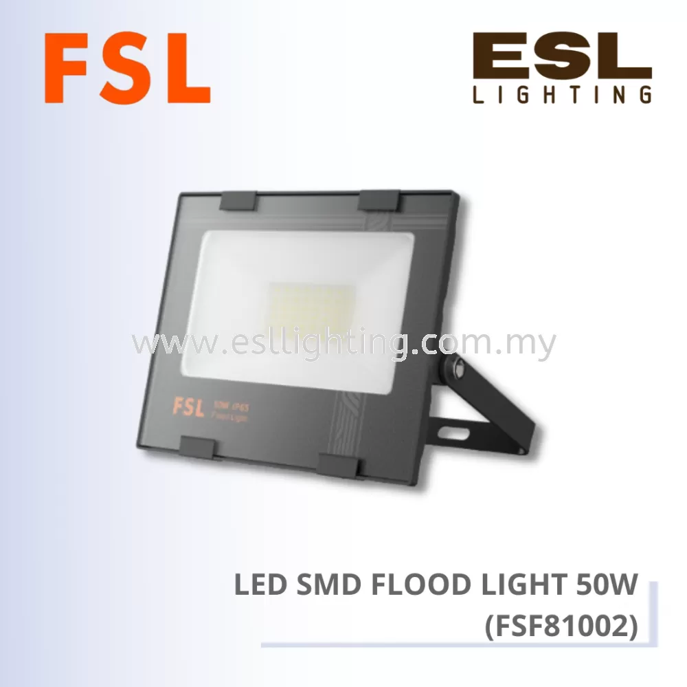 FSL LED SMD FLOOD LIGHT (FSF81002) - 50W