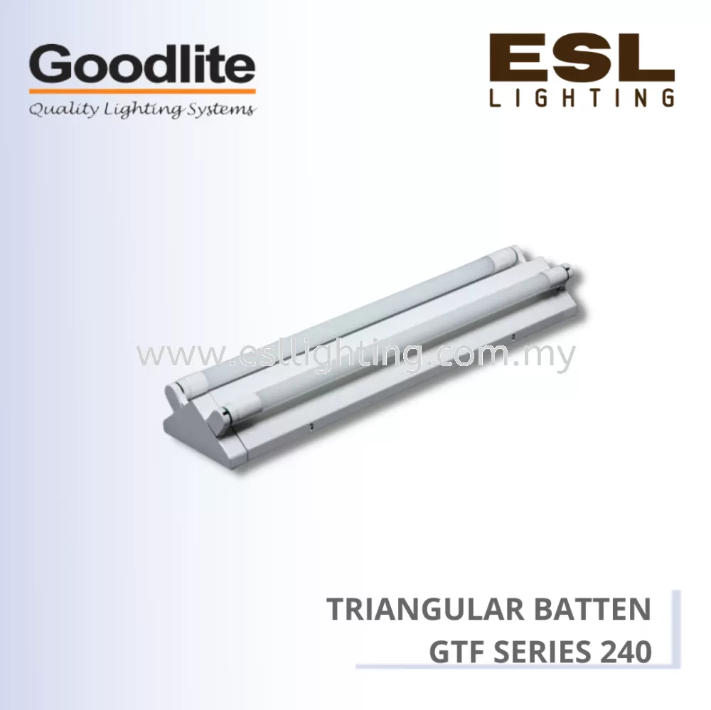 GOODLITE GTF SERIES TRIANGULAR BATTEN 4FT GTF 240/LED