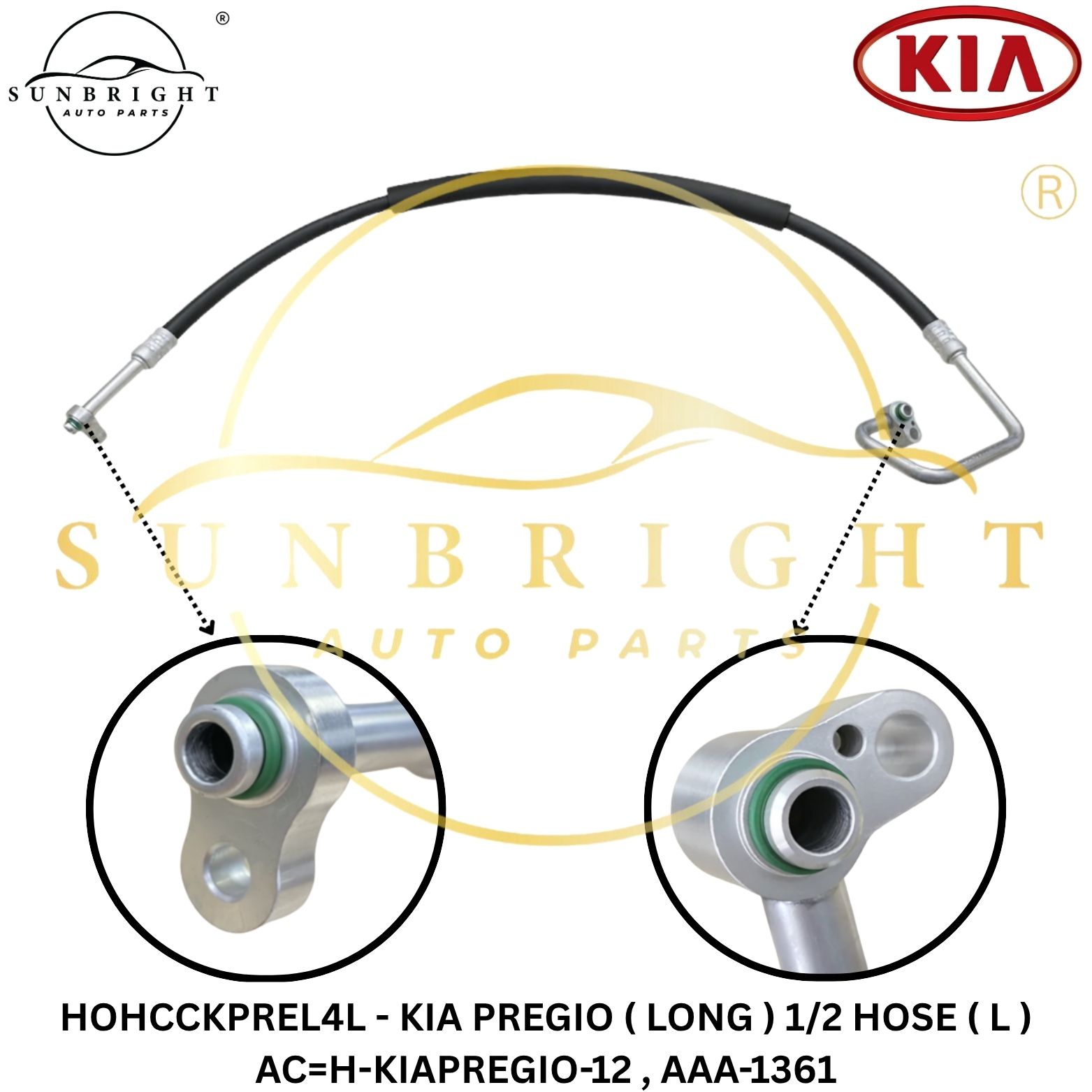 HOHCCKPREL4L - KIA PREGIO ( LONG ) 1/2 HOSE ( L ) AC=H-KIAPREGIO-12 , AAA-1361