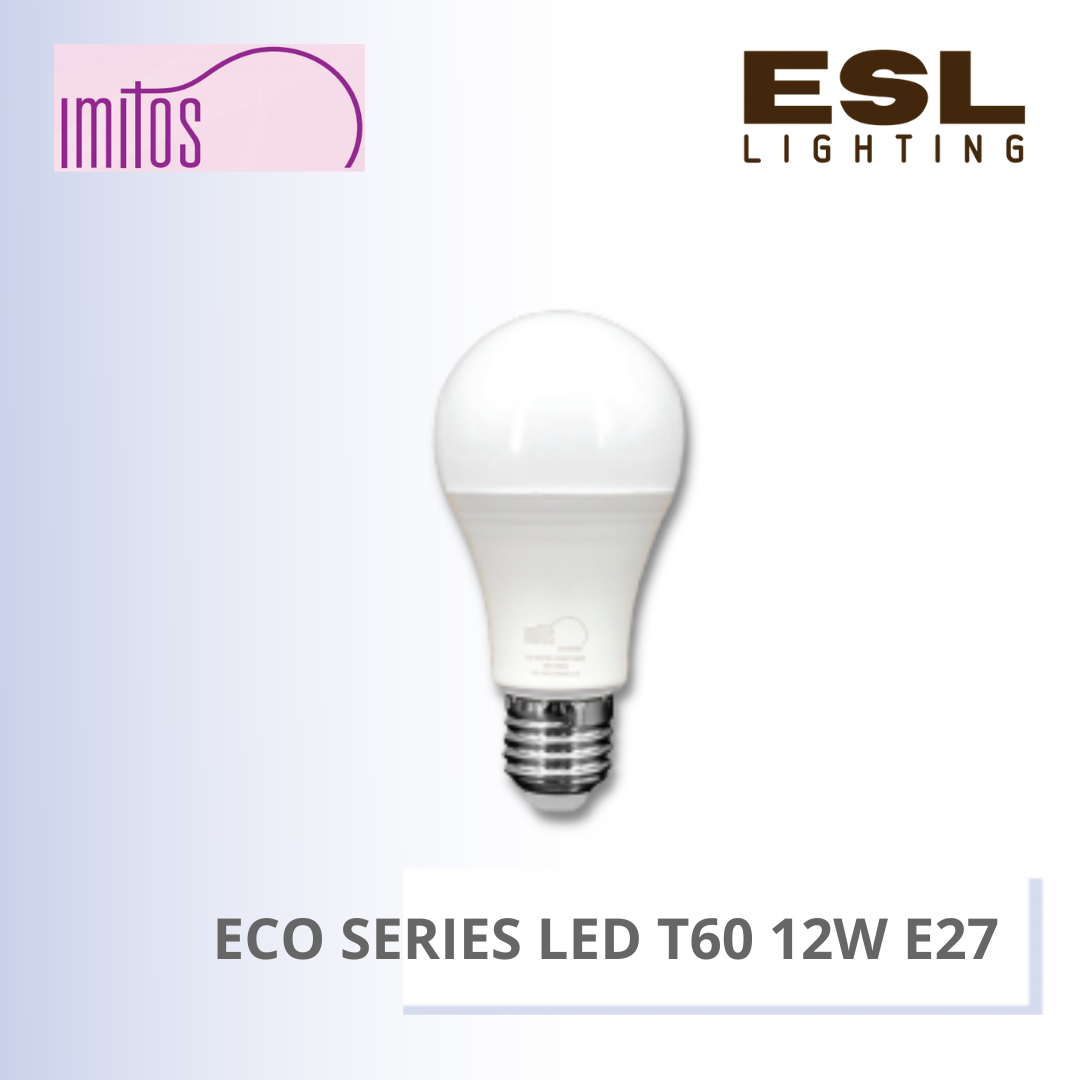 IMITOS ECO SERIES LED BULB T60 12W E27