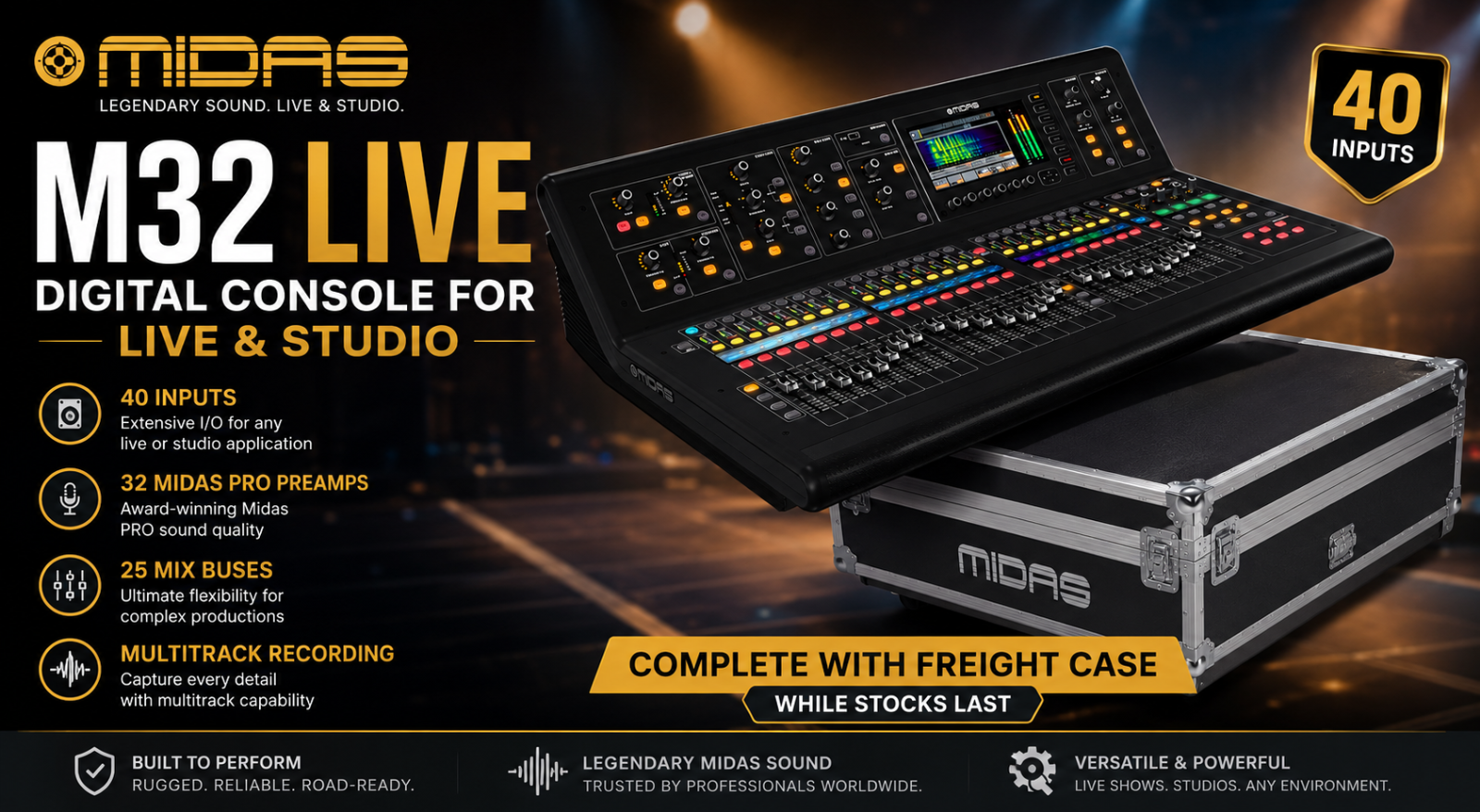 Midas M32 LIVE – Digital Console for Live & Studio with 40 Inputs, 32 Midas PRO Preamps, 25 Mix Buses & Multitrack Recording, Complete with Freight Case (While Stocks Last)
