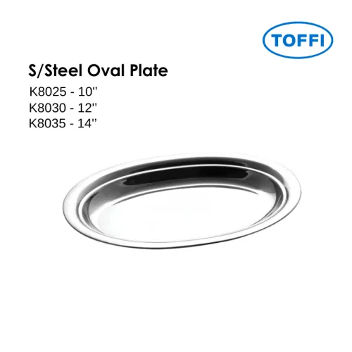 TOFFI Stainless Steel Oval Plate K8025 K8030 K8035