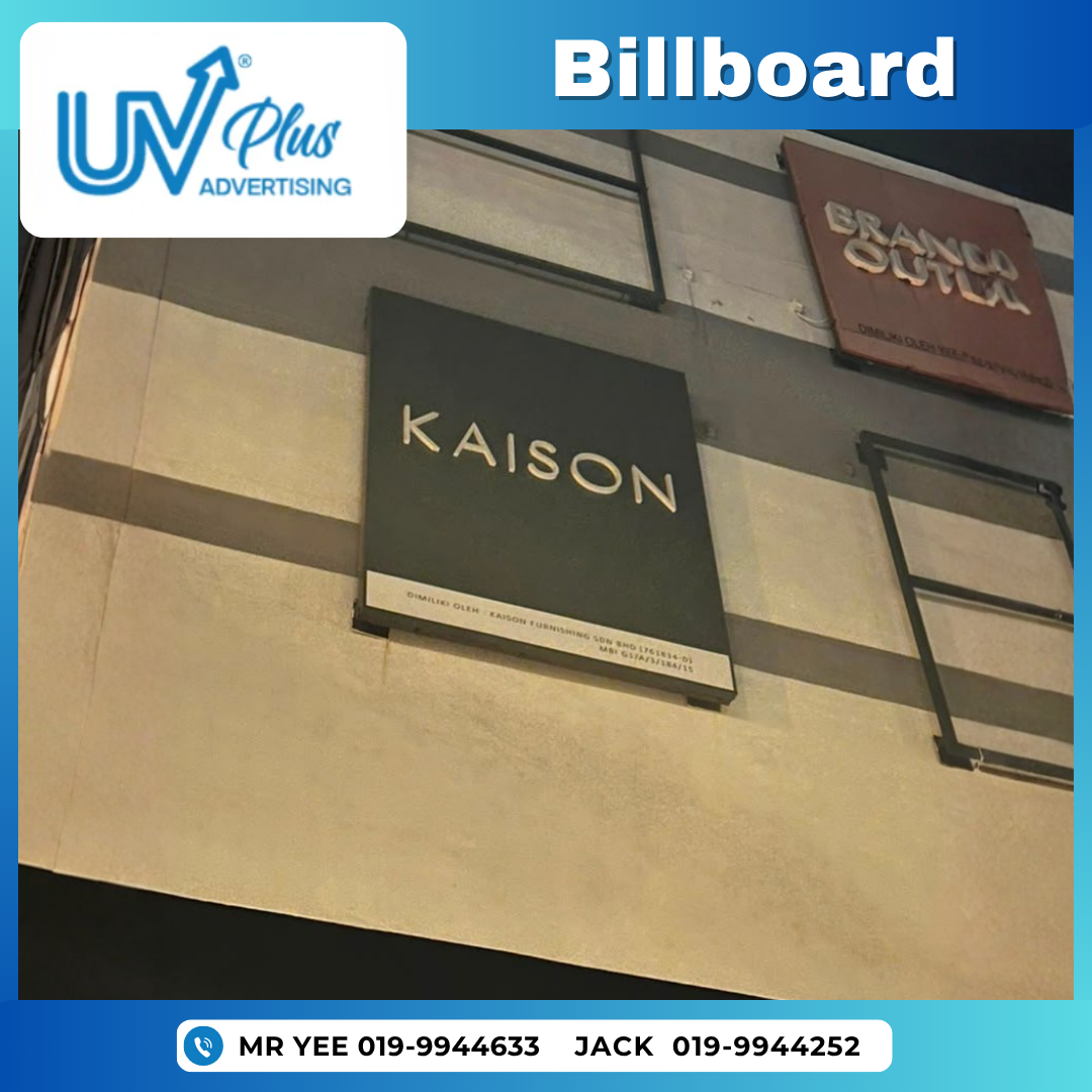 Billboard | KAISON | Sentra Mall, Ipoh