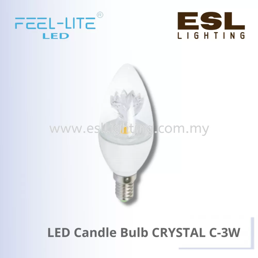 FEEL LITE LED CANDLE BULB 3W - CRYSTAL C-3W