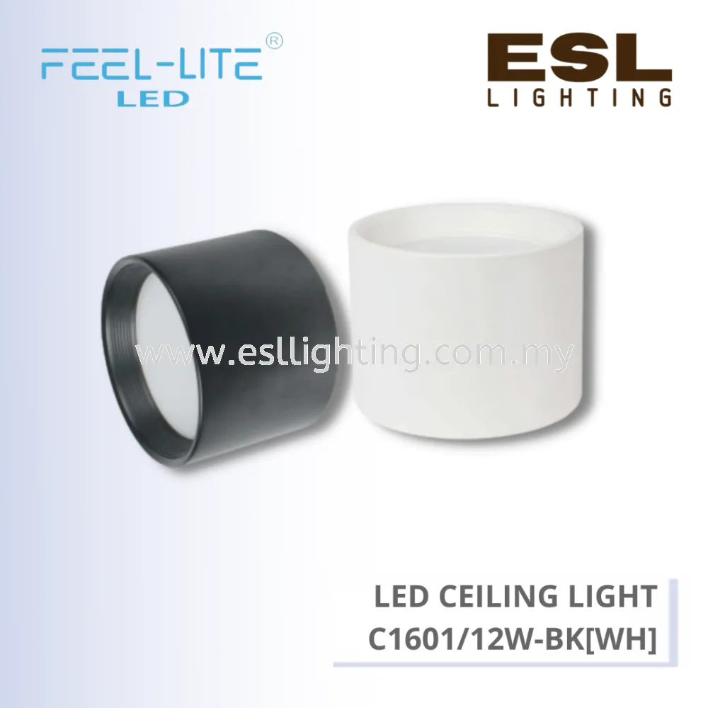 FEEL LITE LED CEILING LIGHT 12W - C1601/12W-BK(WH)