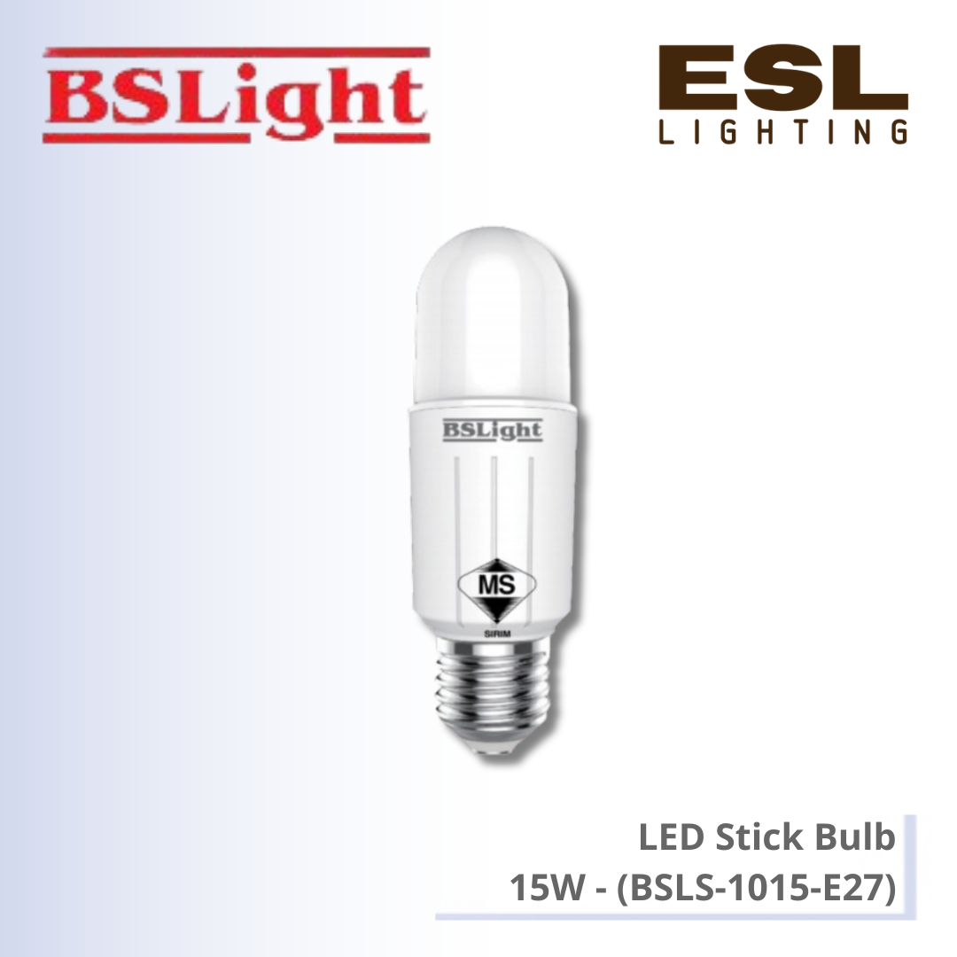 BSLight LED Stick Bulb 15W - BSLS-1015-E27 [SIRIM]