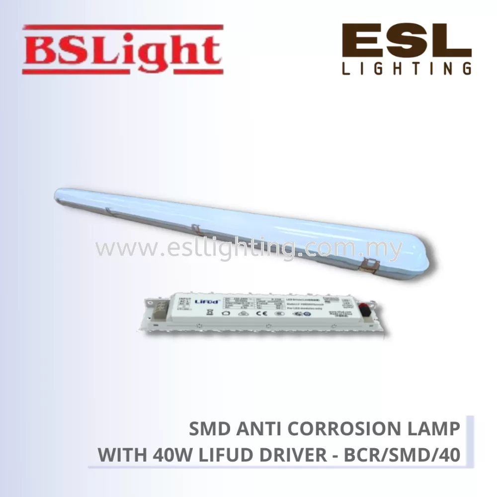 BSLIGHT SMD ANTI CORROSION LAMP WITH 40W LIFUD DRIVER - BCR/SMD/40