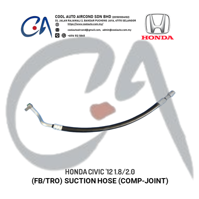 HONDA CIVIC '12 1.8/2.0 (FB/TRO) SUCTION HOSE (COMP-JOINT)