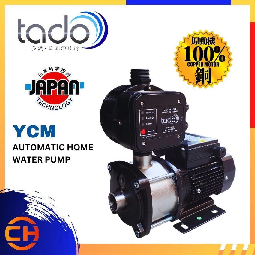 TADO YCM SERIES YCM3 - 3/ YCM3 - 4/ YCM3 - 5/ YCM5 - 4/ YCM5 - 5  AUTOMATIC HOME WATER PUMP 