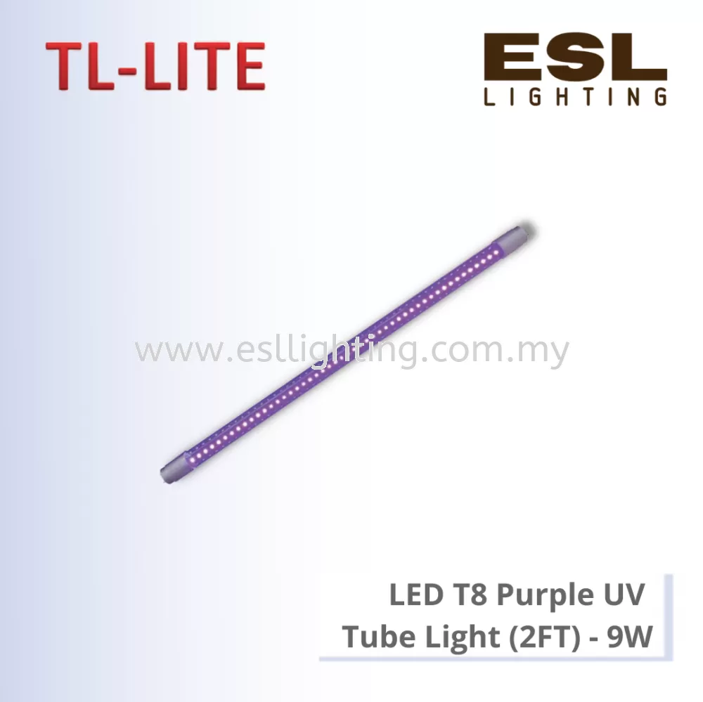 TL-LITE UV TUBE - LED T8 PURPLE UV TUBE LIGHT (2FT) - 9W