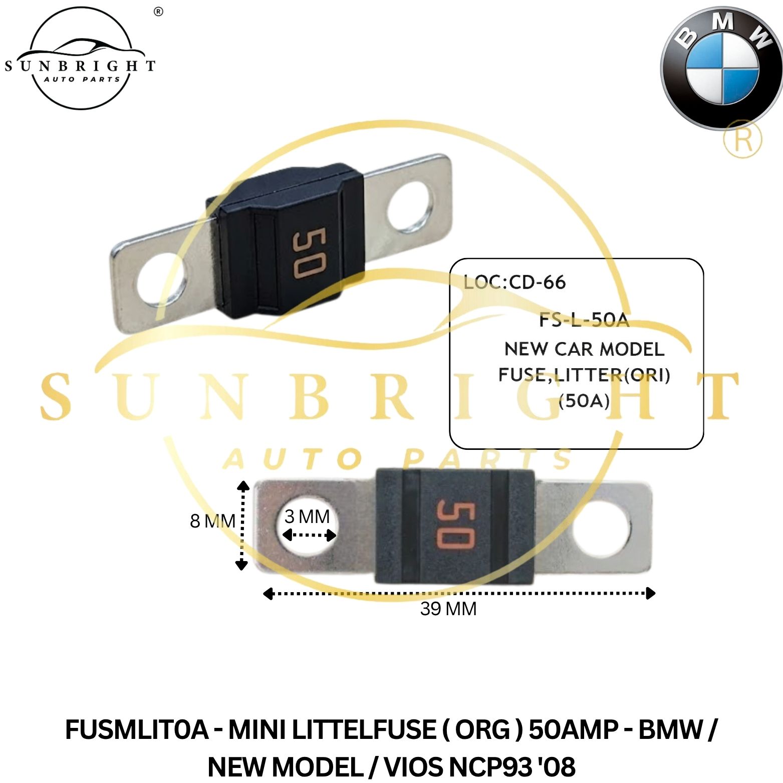 FUSMLIT0A - MINI LITTELFUSE ( ORG ) 50AMP - BMW / NEW MODEL / VIOS NCP93 '08