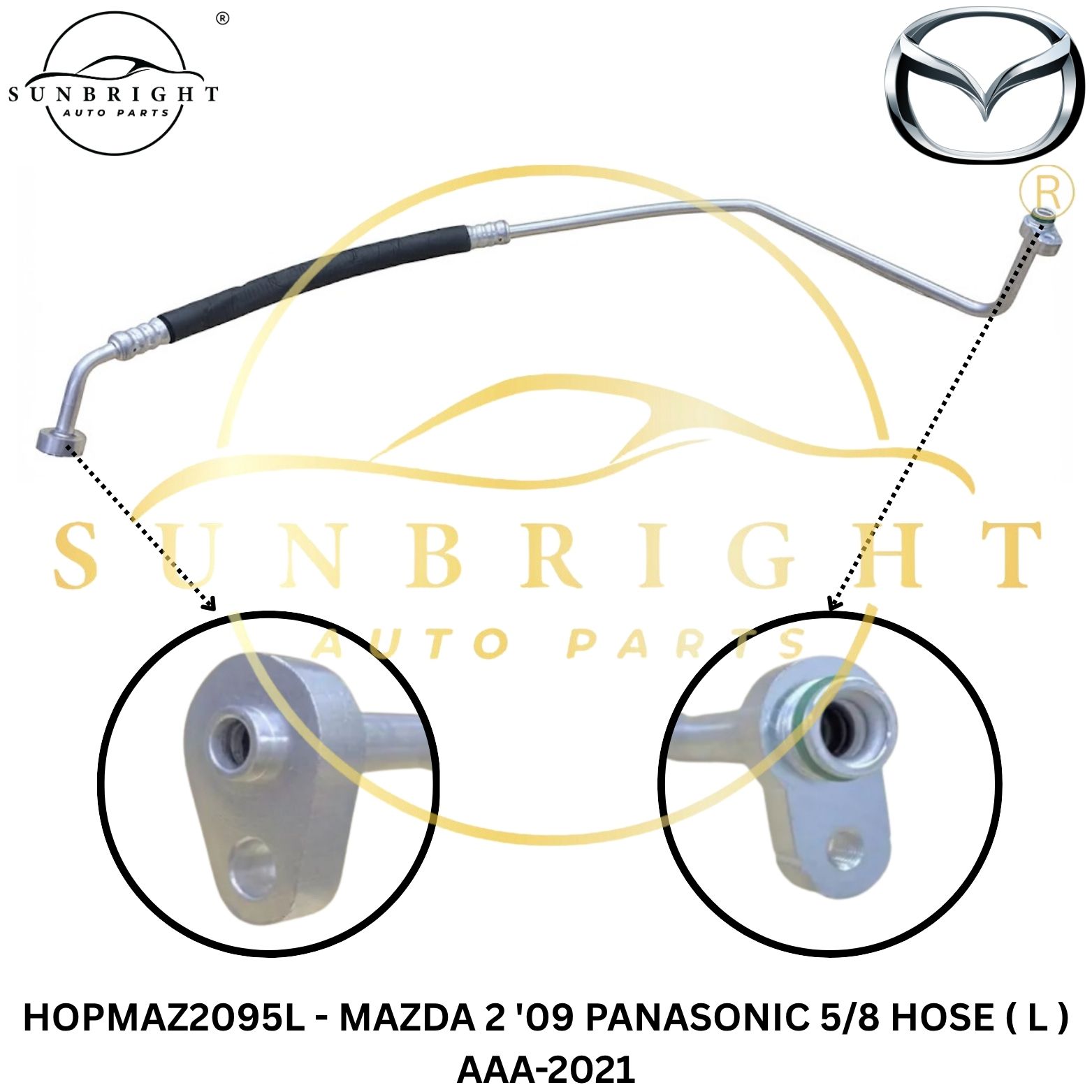 HOPMAZ2095L - MAZDA 2 '09 PANASONIC 5/8 HOSE ( L ) AAA-2021
