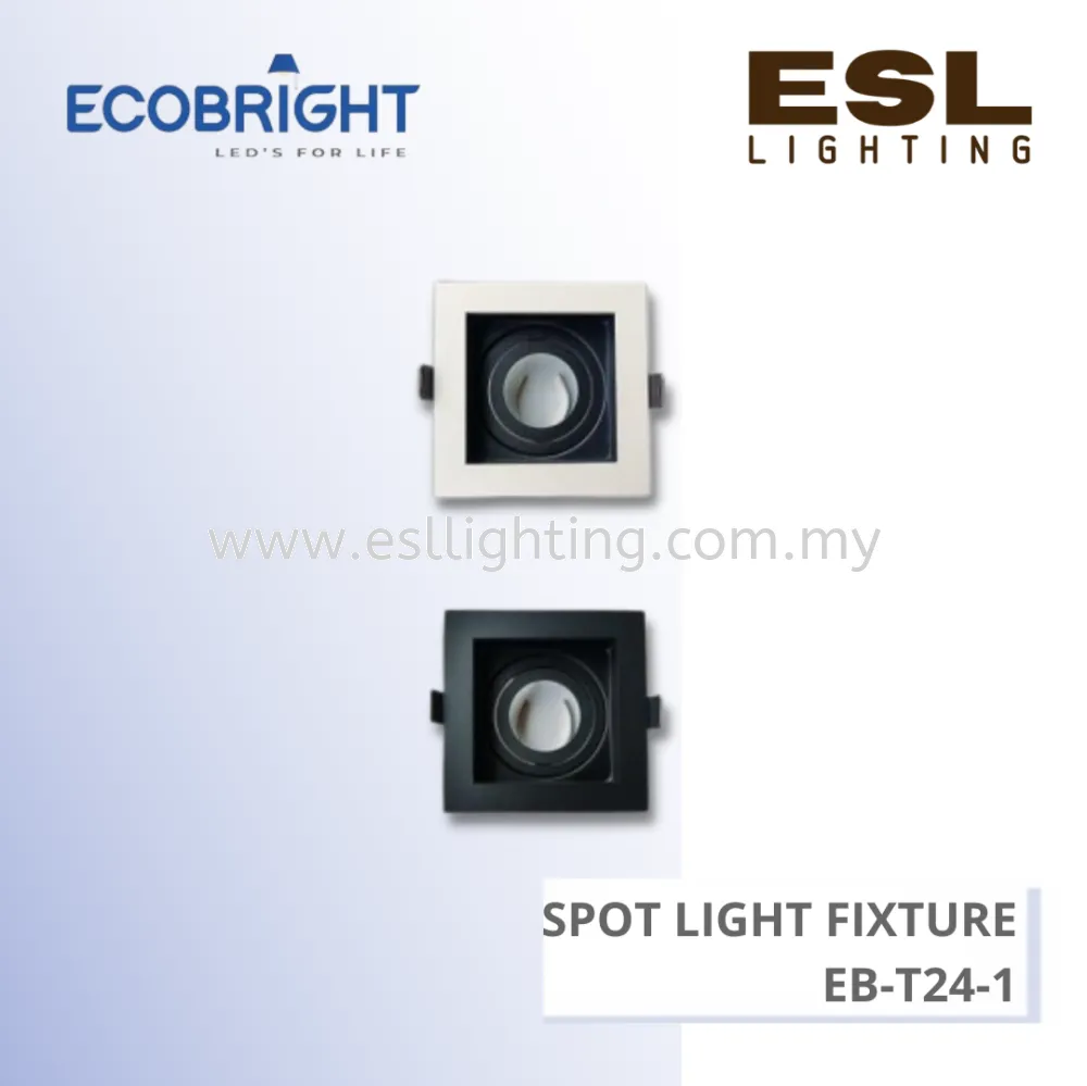 ECOBRIGHT Spot Light Fixture - EB-T24-1