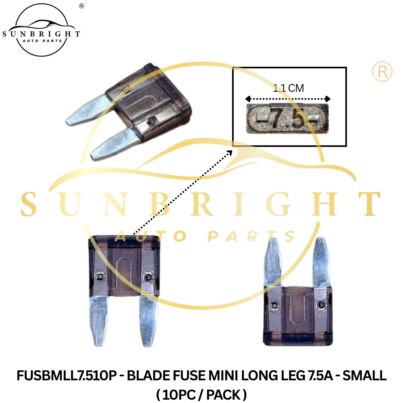FUSBMLL7.510P - BLADE FUSE MINI LONG LEG 7.5A - SMALL ( 10PC / PACK )