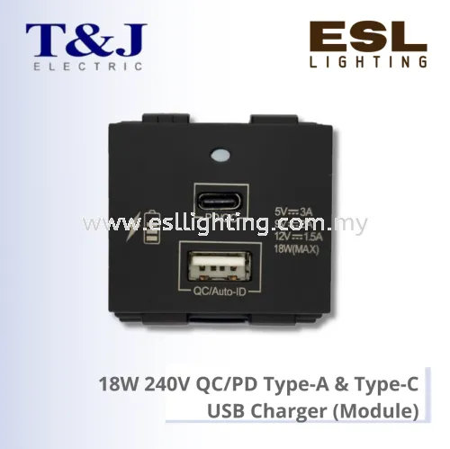 T&J DECO SERIES 18W 240V QC/PD Type-A & Type-C USB Charger (Module) - W8102LUSB / W8102LUSB-SBL / W8102LUSB-ST / W8102LUSB-MSB / W8102LUSB-MSL