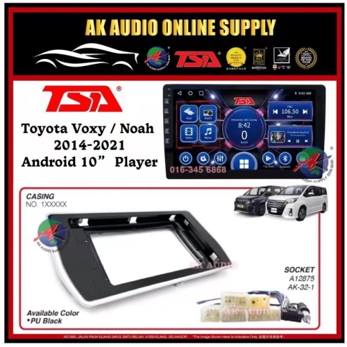 [ MTK 2+32GB ] TSA Toyota Voxy / Noah 2014 - 2021 R80 ** High Spec ** Android 10'' inch Car Player Monitor - AK Audio Supply Sdn Bhd