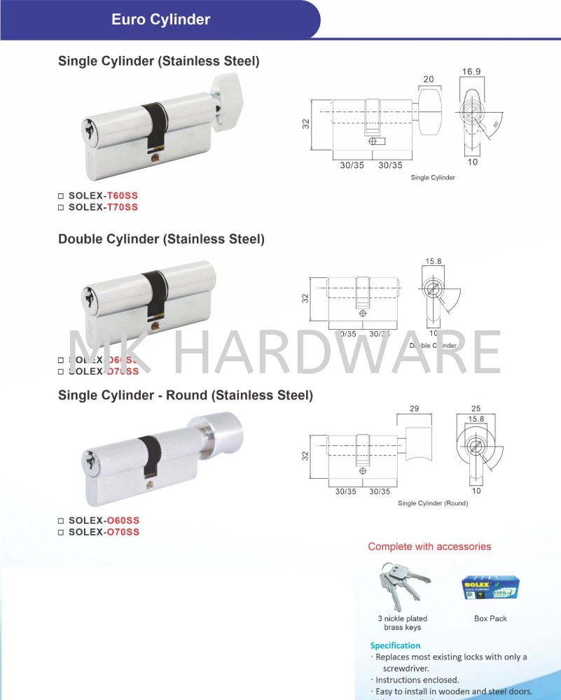 SINGLE CYLINDER (STAINLESS STEEL)