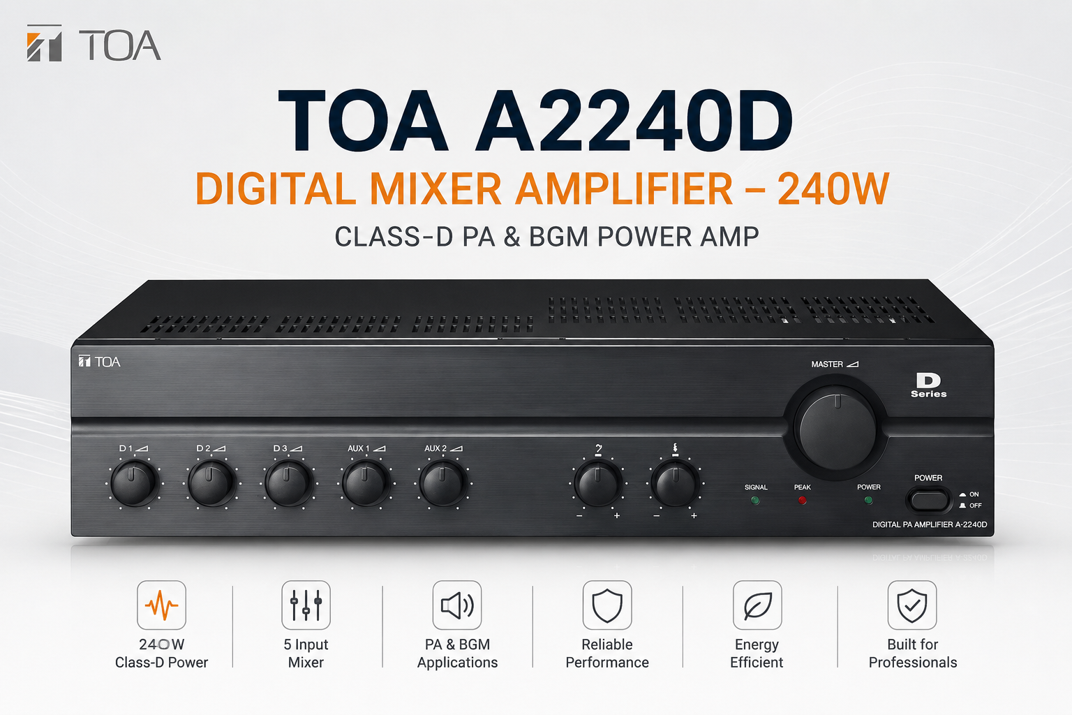 TOA A2240D 数字调音功放 – 240W D类公共广播与背景音乐功率放大器