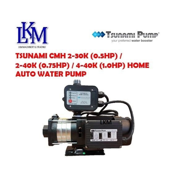 TSUNAMI CMH 2-30K (0.5HP) / 2-40K (0.75HP) / 4-40K (1.0HP) HOME