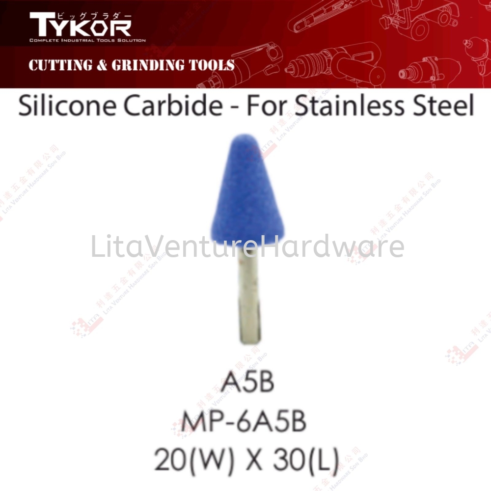TYKOR BRAND SILICONE CARBIDE FOR STAINLESS STEEL - A5B MP6A5B 20WX30L