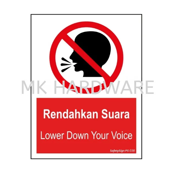 LOWER DOWN YOUR VOICE SIGN Selangor, Malaysia, Kuala Lumpur (KL ...