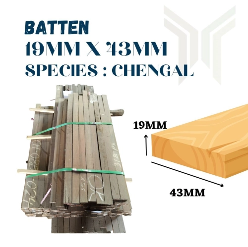 Batten 19mm x 43mm - Chengal