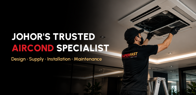 Super Fast Air Cond & Electrical Sdn. Bhd.