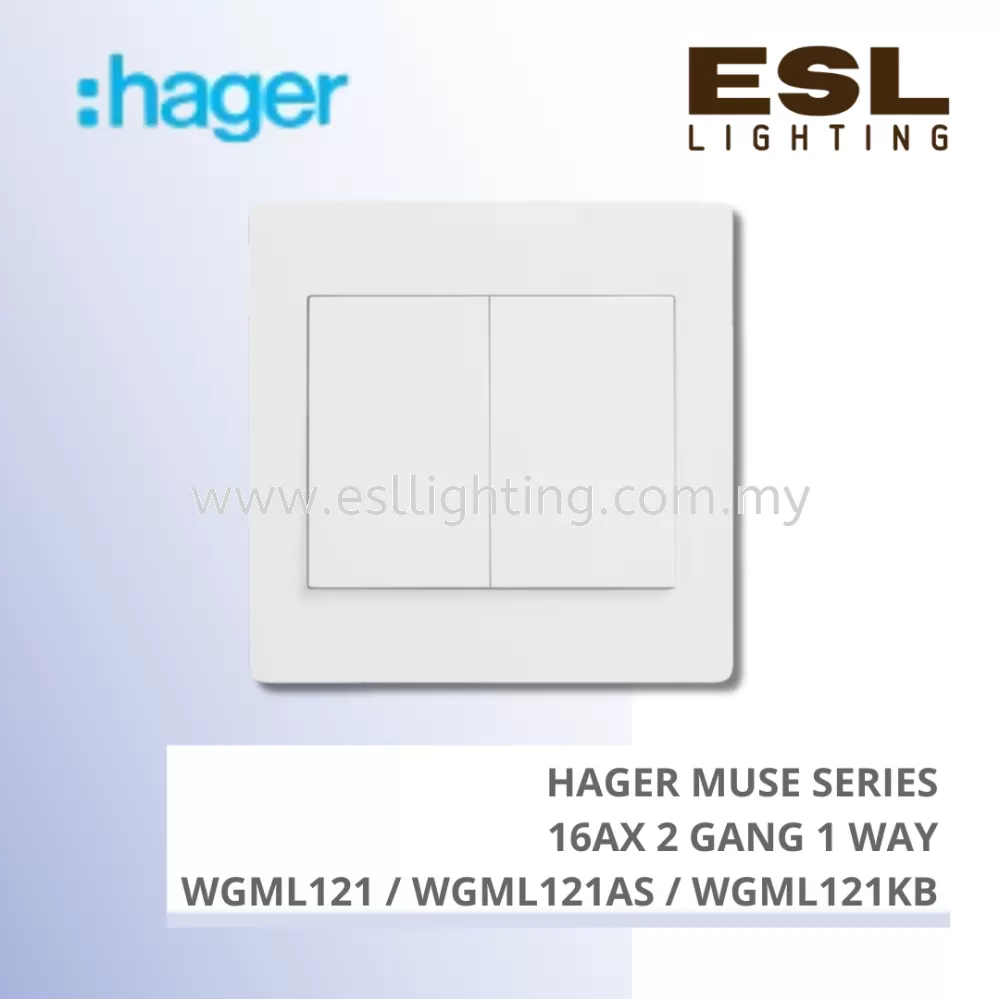 HAGER Muse Series - 16AX 2 gang 1 way - WGML121 / WGML121AS / WGML121KB