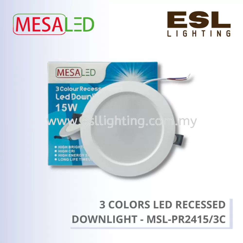 MESALED 3 COLORS LED RECESSED DOWNLIGHT ROUND 15W - MSL-PR2415/3C