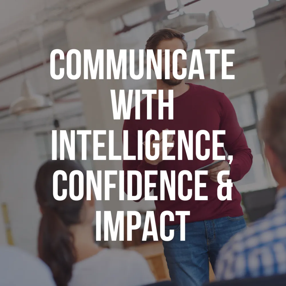 Communicate With Intelligence, Confidence, And Impact People Skills ...