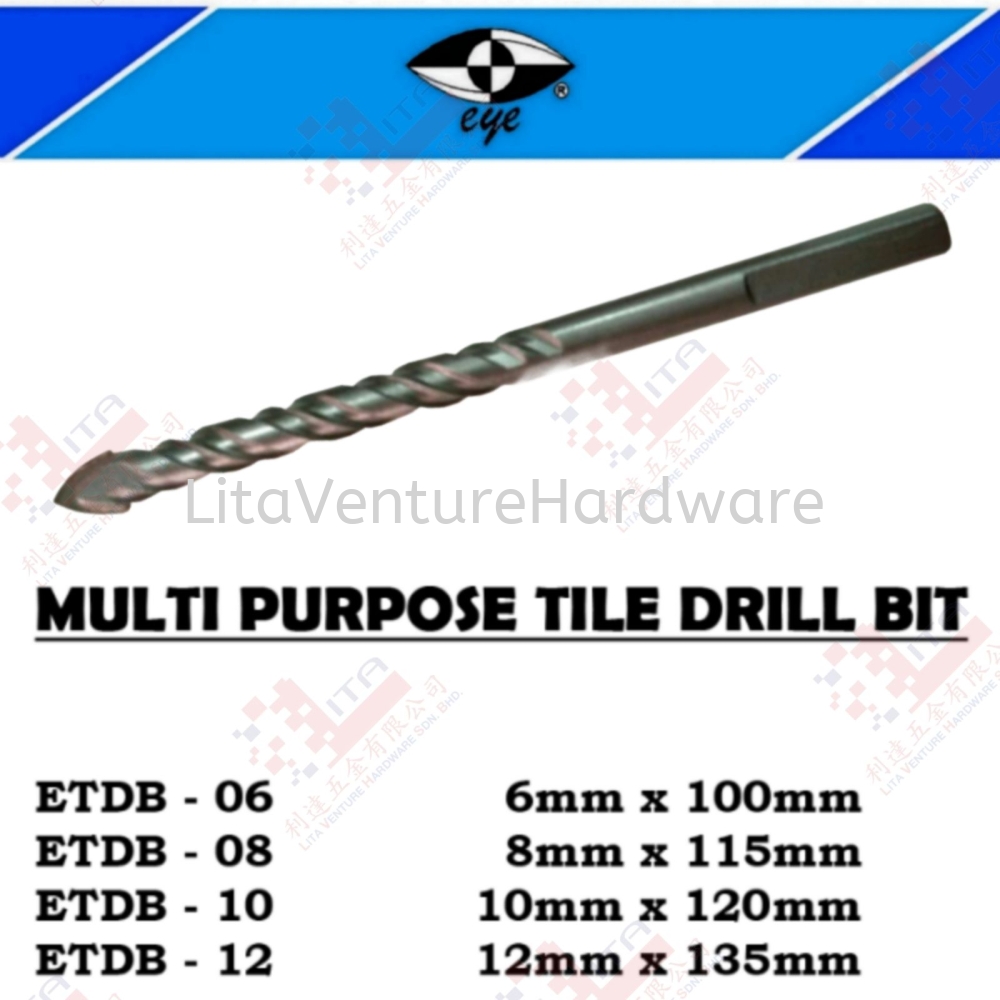 EYE BRAND MULTI PURPOSE TILE DRILL BIT - ETDB06 ETDB08 ETDB10 ETDB12