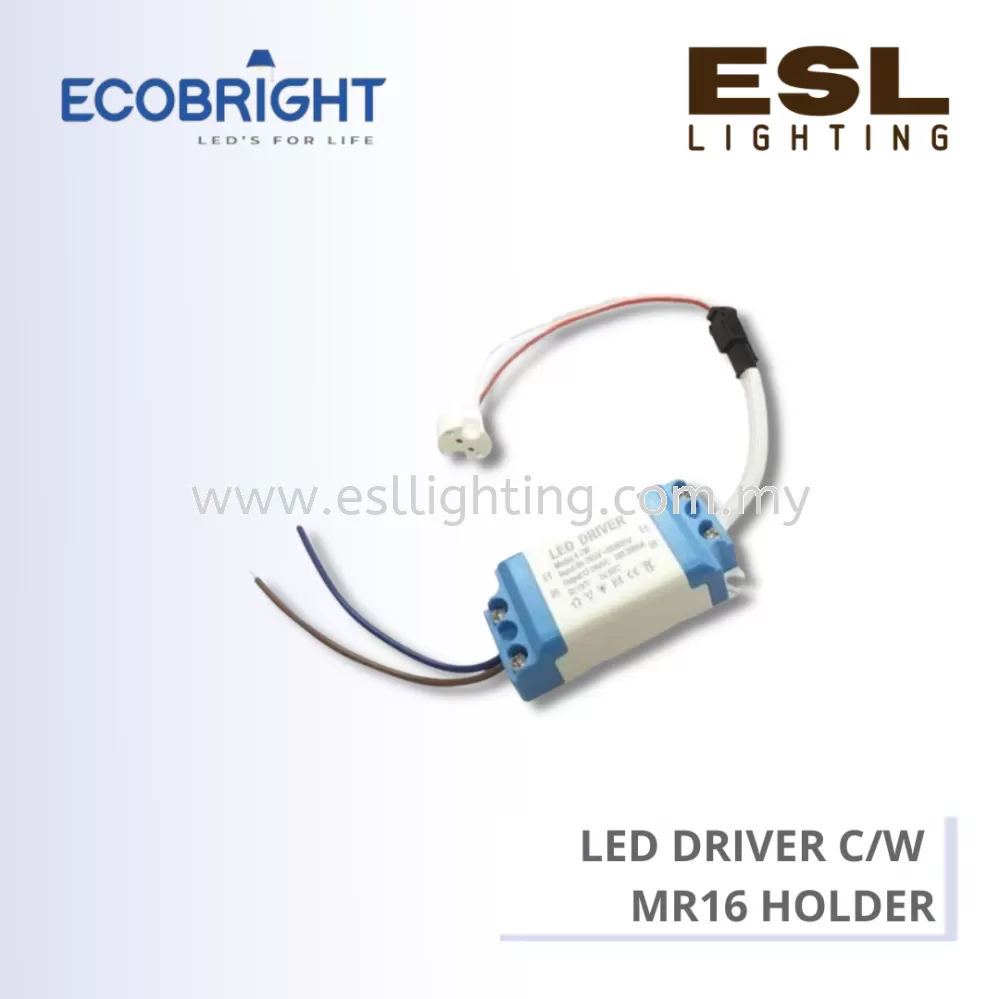 ECOBRIGHT LED Driver C/W MR16 Holder - 4-7W - 4-7WDCDVMR16 (2P)