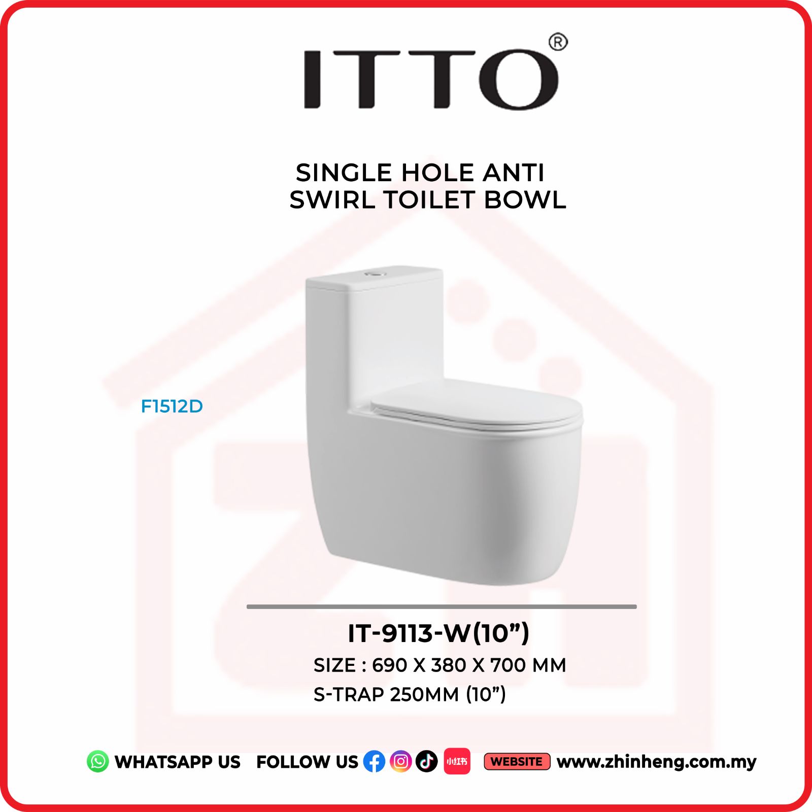 ITTO SINGLE HOLE ANTI SWIRL TOILET BOWL IT-9113W(10")