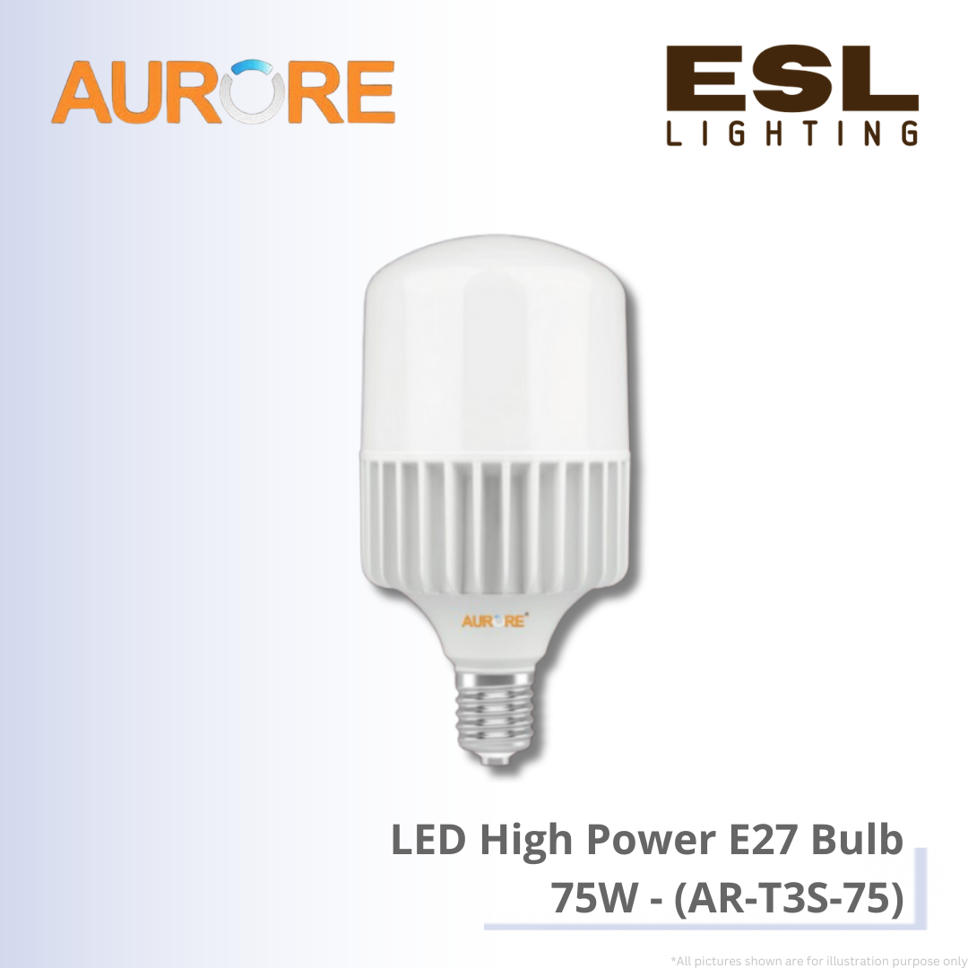 AURORE LED High Power E27 Bulb 75W - AR-T3S-75