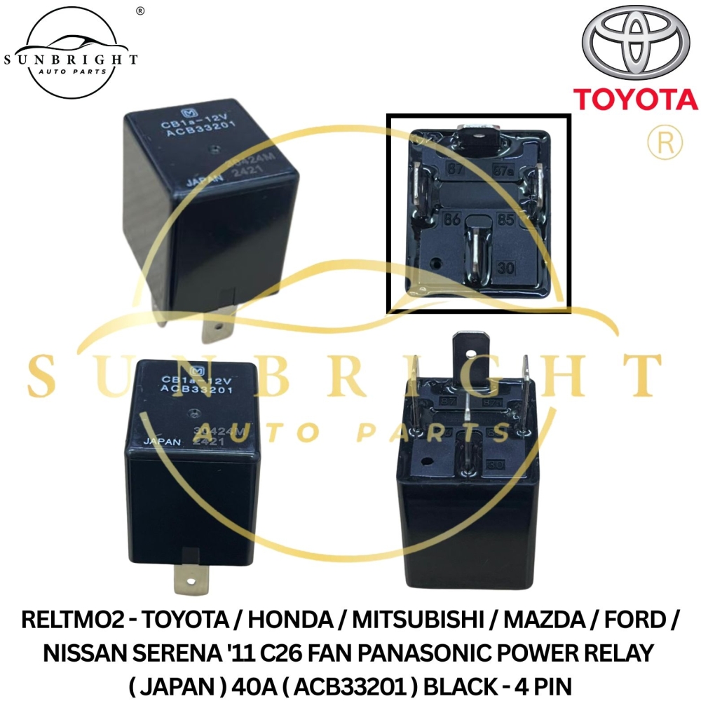 RELTMO2 - TOYOTA / HONDA / MITSUBISHI / MAZDA / FORD / NISSAN SERENA '11 C26 FAN PANASONIC POWER RELAY ( JAPAN ) 40A ( ACB33201 ) BLACK - 4 PIN
