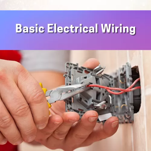 Basic Electrical Wiring