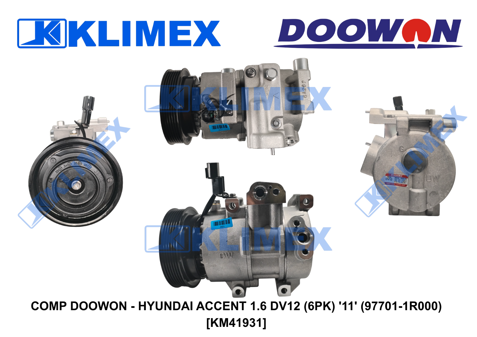 COMP DOOWON - HYUNDAI ACCENT 1.6 DV12 (6PK) '11' (97701-1R000) [KM41931]